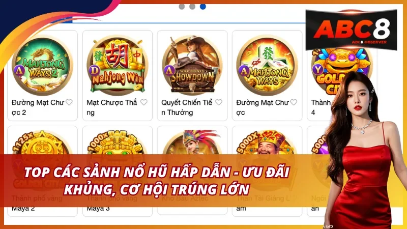 Top Các Sảnh Nổ Hũ ABC8 Hấp Dẫn – Ưu Đãi Khủng, Cơ Hội Trúng Lớn